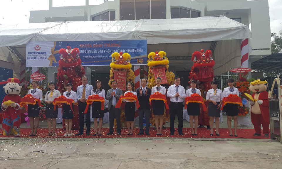 Ng&acirc;n h&agrave;ng TMCP Bưu điện Li&ecirc;n Việt chi nh&aacute;nh Long An khai trương ph&ograve;ng giao dịch Hậu Nghĩa