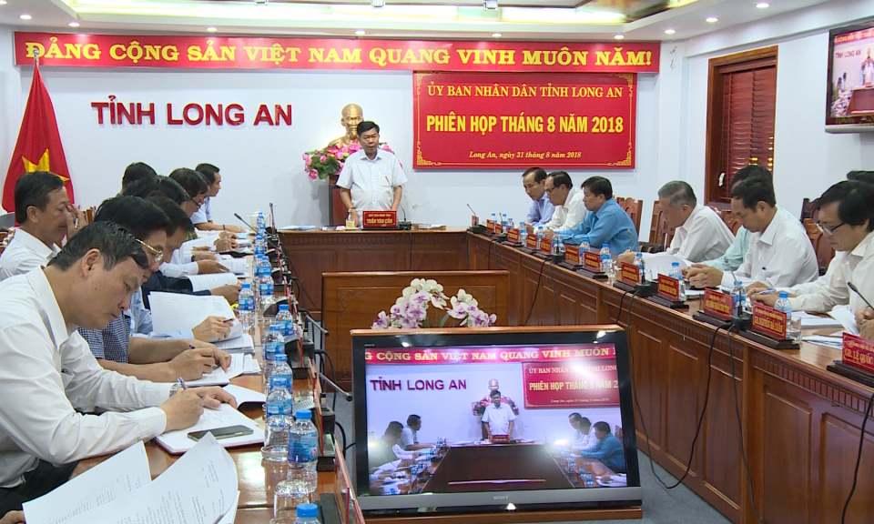 Long An: UBND tỉnh họp lệ th&aacute;ng 8
