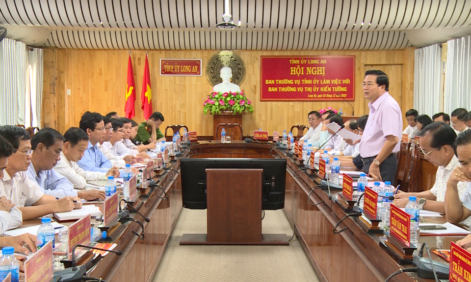 BTV Tỉnh ủy Long An l&agrave;m việc với BTV Thị ủy Kiến Tường