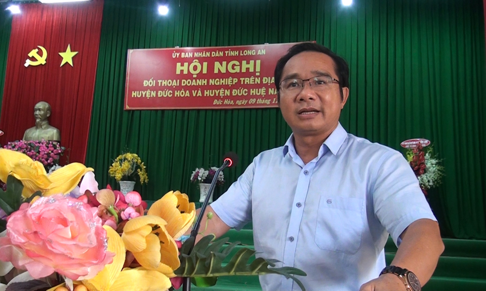 UBND tỉnh Long An đối thoại với doanh nghiệp Đức Ho&agrave;, Đức Huệ
