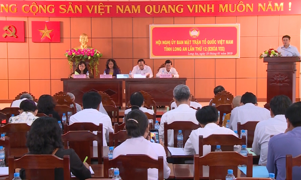 Hội nghị Ủy ban Mặt trận Tổ quốc Việt Nam tỉnh Long An lần thứ 12, kh&oacute;a VIII