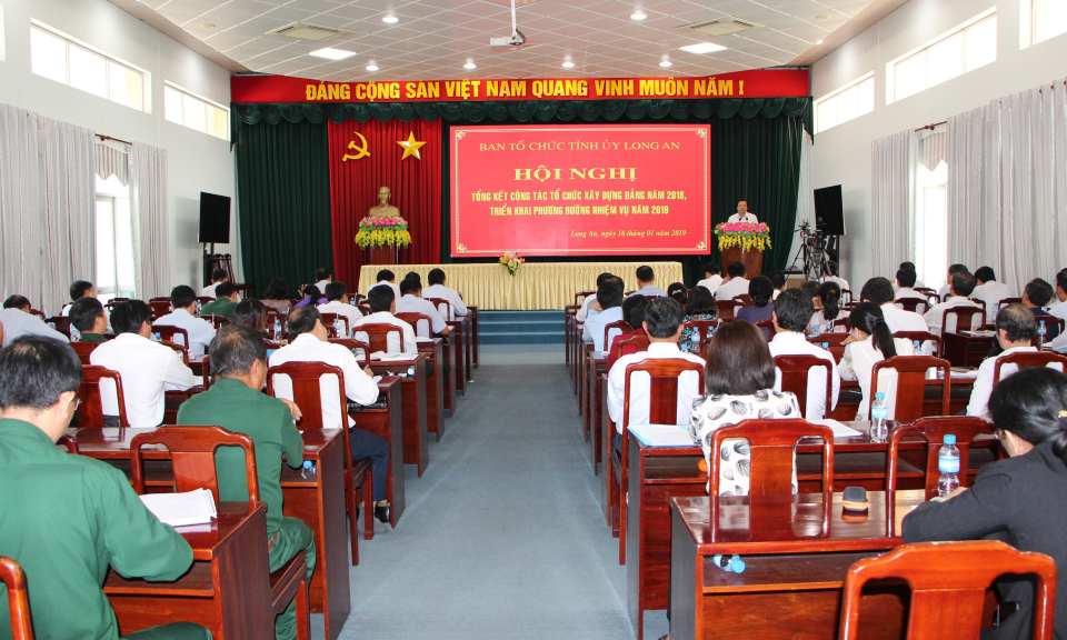 H&ocirc;̣i nghị t&ocirc;̉ng k&ecirc;́t c&ocirc;ng tác t&ocirc;̉ chức x&acirc;y dựng Đảng năm 2018, tri&ecirc;̉n khai nhi&ecirc;̣m vụ năm 2019