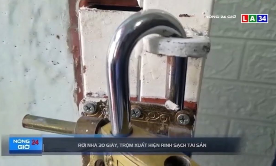 Rời nh&agrave; 30 gi&acirc;y, trộm xuất hiện rinh sạch t&agrave;i sản