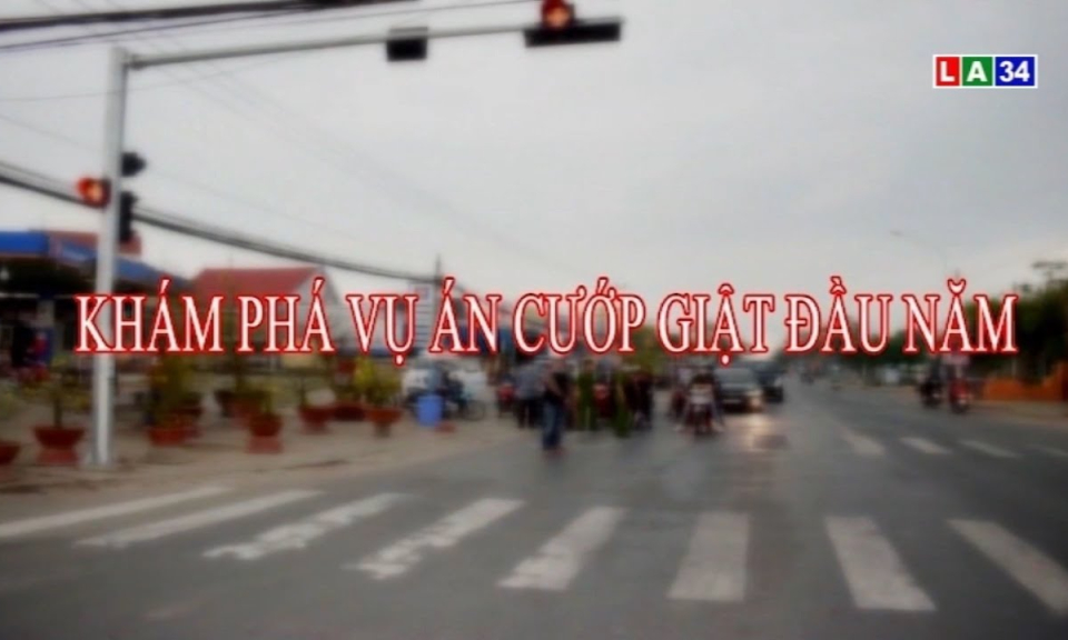 Kh&aacute;m ph&aacute; vụ &aacute;n cướp giật đầu năm