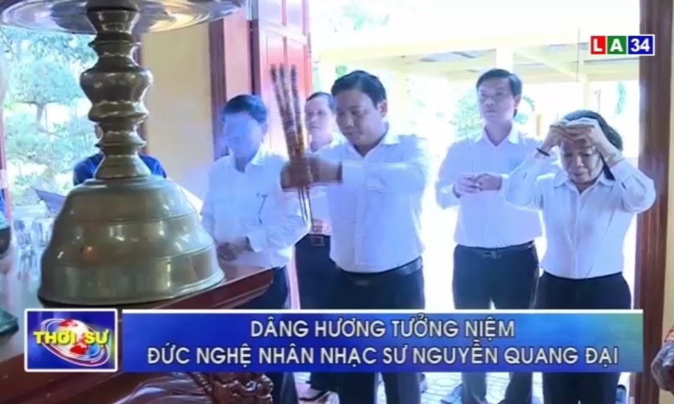 D&acirc;ng hương tưởng niệm đức nghệ nh&acirc;n &ndash; nhạc sư Nguyễn Quang Đại