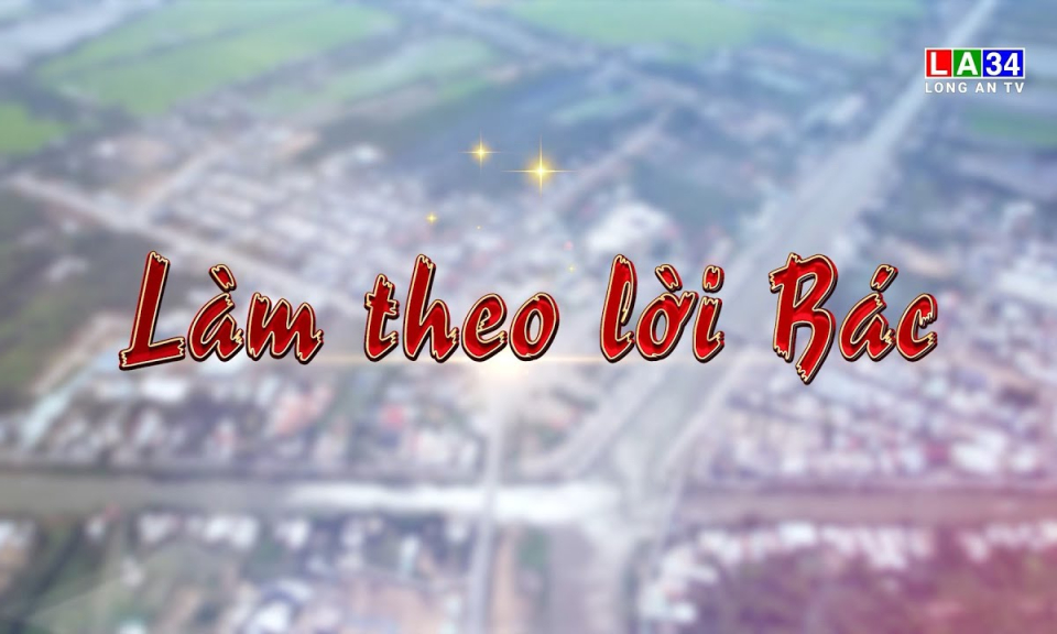 Bảo vệ nền tảng tư tưởng của Đảng: L&agrave;m theo lời B&aacute;c