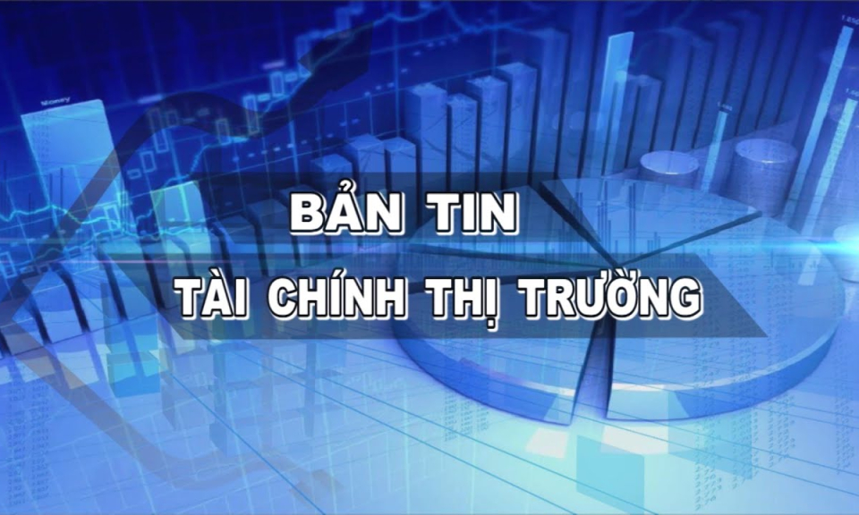 Bản tin T&agrave;i ch&iacute;nh - Thị trường 23/12/2023