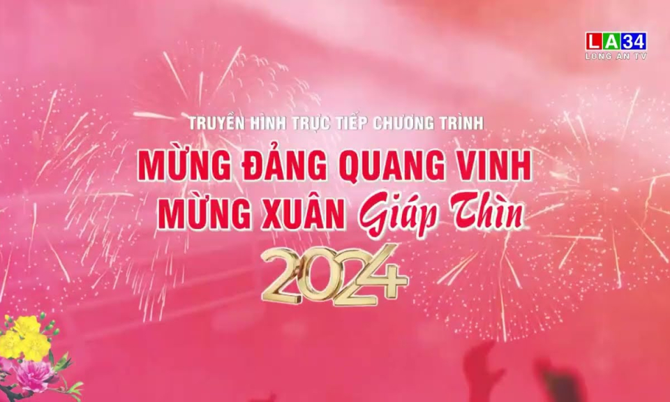 Trailer THTT Chương tr&igrave;nh nghệ thuật "Mừng Đảng quang vinh - mừng xu&acirc;n Gi&aacute;p Th&igrave;n 2024"