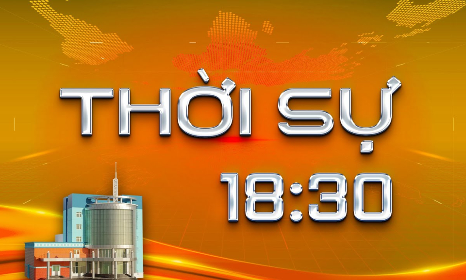 Chương tr&igrave;nh Thời sự tối 09/9/2025