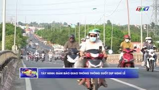 T&acirc;y Ninh: Đảm bảo giao th&ocirc;ng th&ocirc;ng suốt dịp nghỉ lễ