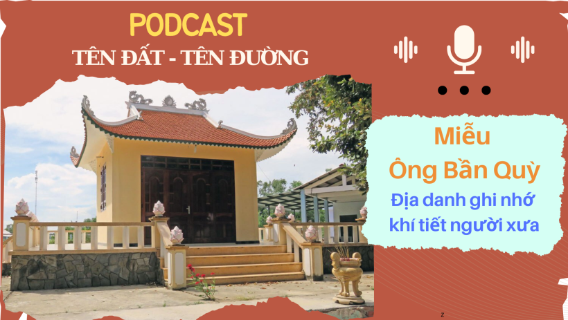 Miễu &Ocirc;ng Bần Quỳ - Địa danh ghi nhớ kh&iacute; tiết người xưa