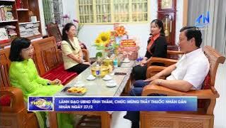 L&atilde;nh đạo UBND tỉnh thăm, ch&uacute;c mừng Thầy thuốc Nh&acirc;n d&acirc;n nh&acirc;n ng&agrave;y 27/2