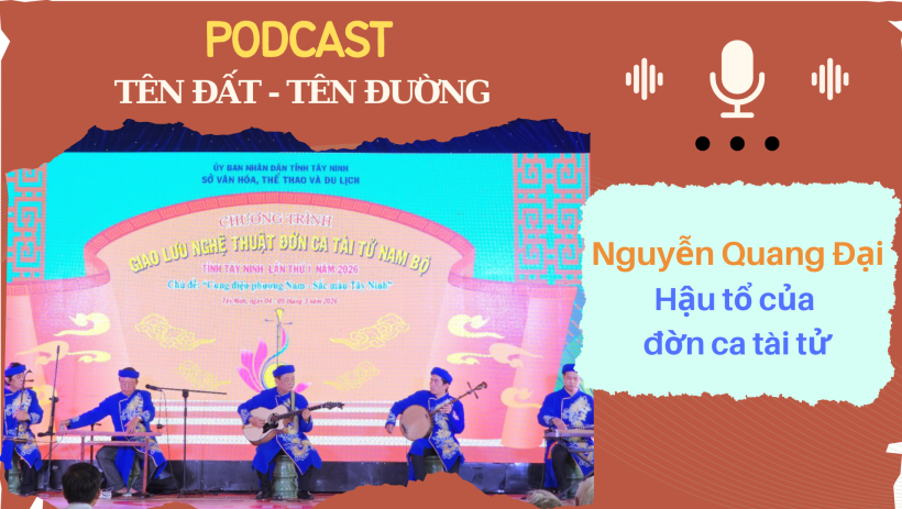 Nguyễn Quang Đại - Hậu tổ của đờn ca t&agrave;i tử