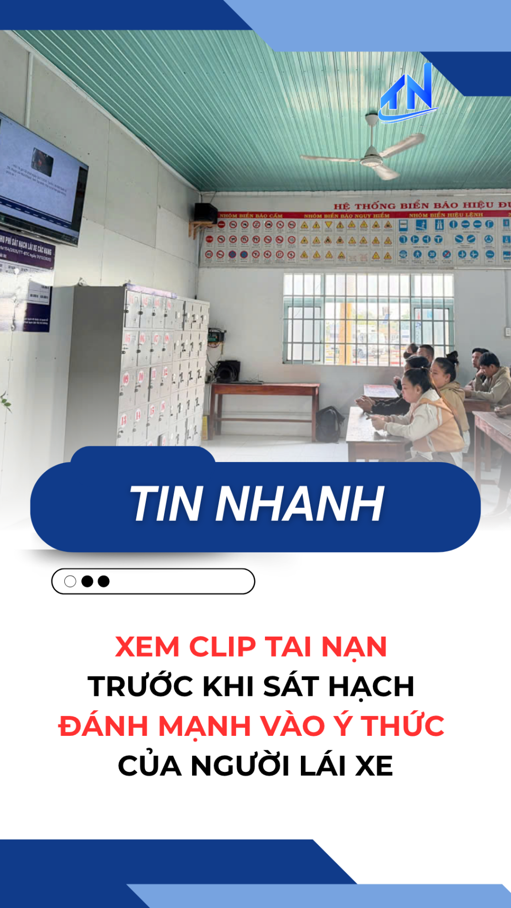 Xem clip tai nạn trước khi s&aacute;t hạch: Đ&aacute;nh mạnh v&agrave;o &yacute; thức của người l&aacute;i xe