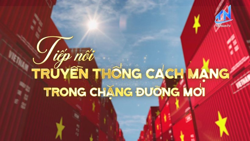 Tiếp nối truyền thống C&aacute;ch mạng trong vận hội mới