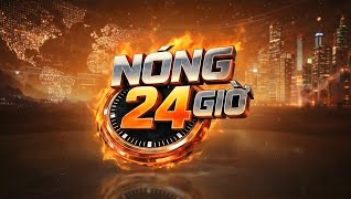 N&oacute;ng 24 giờ 10/6/2026