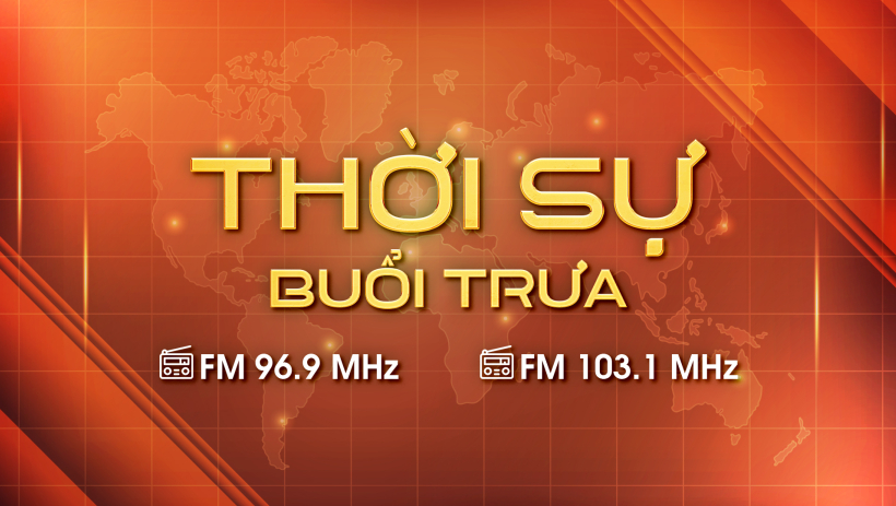 Thời sự trưa 10/6/2026